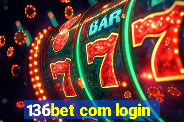 136bet com login